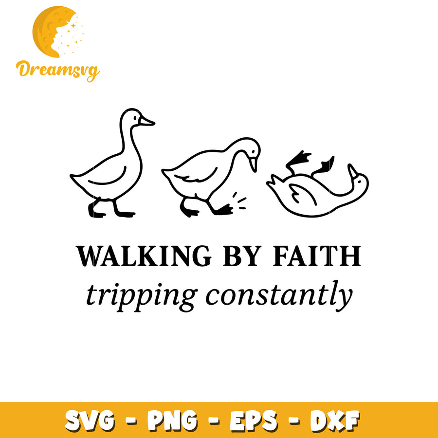 Walking by faith tripping constantly svg, funny goose svg, cartoon characters svg