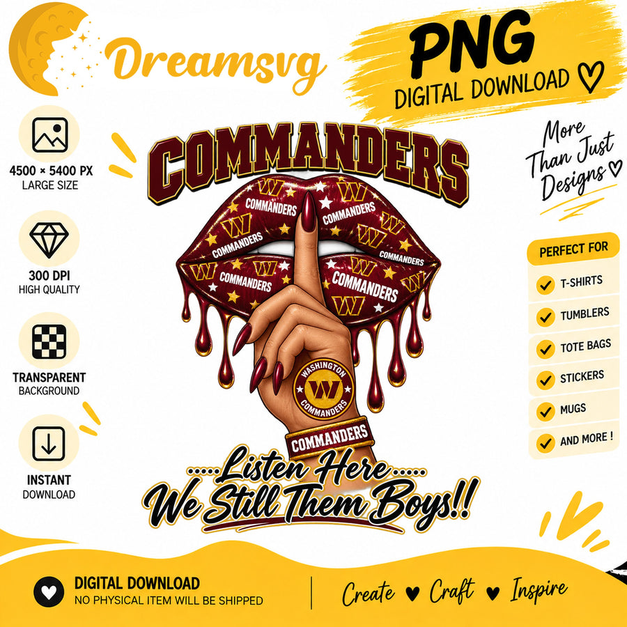 Washington Commanders Dripping Lips We Still Them Boys PNG