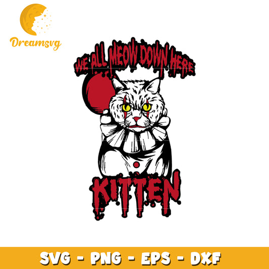 We all meow down here kitten svg, kitten svg, halloween svg