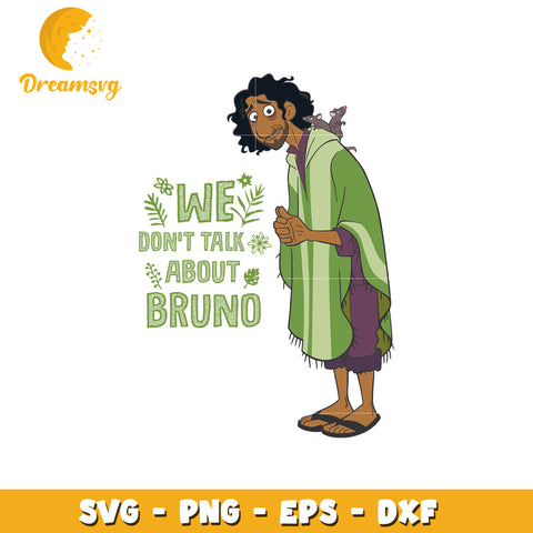 We dont talk about bruno svg, disney characters svg, disney world svg