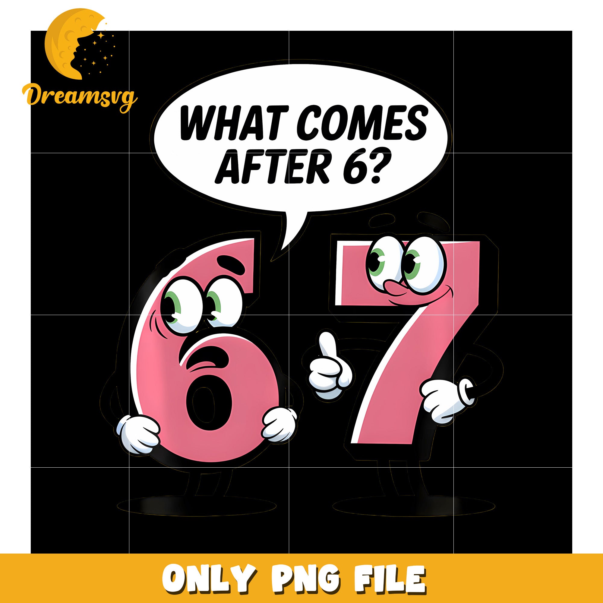 What come after 6 png, meme edit png, humor trend png