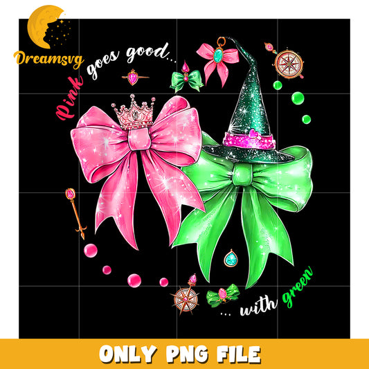 Wicked pink goes good with green png, wicked​ png, wicked​ movies png