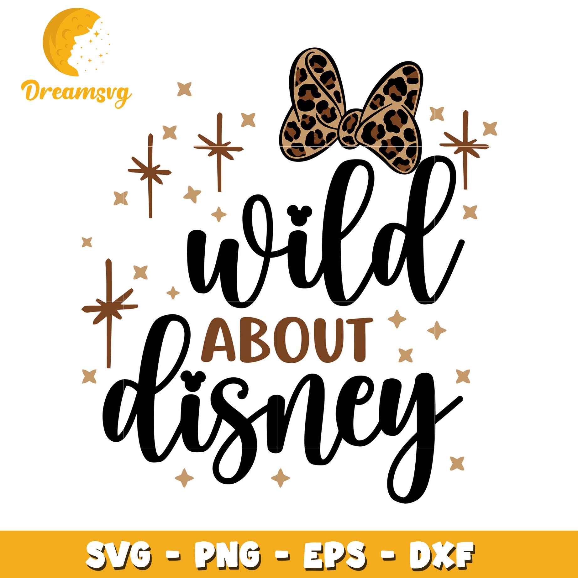 Wild About Disney SVG Cut File