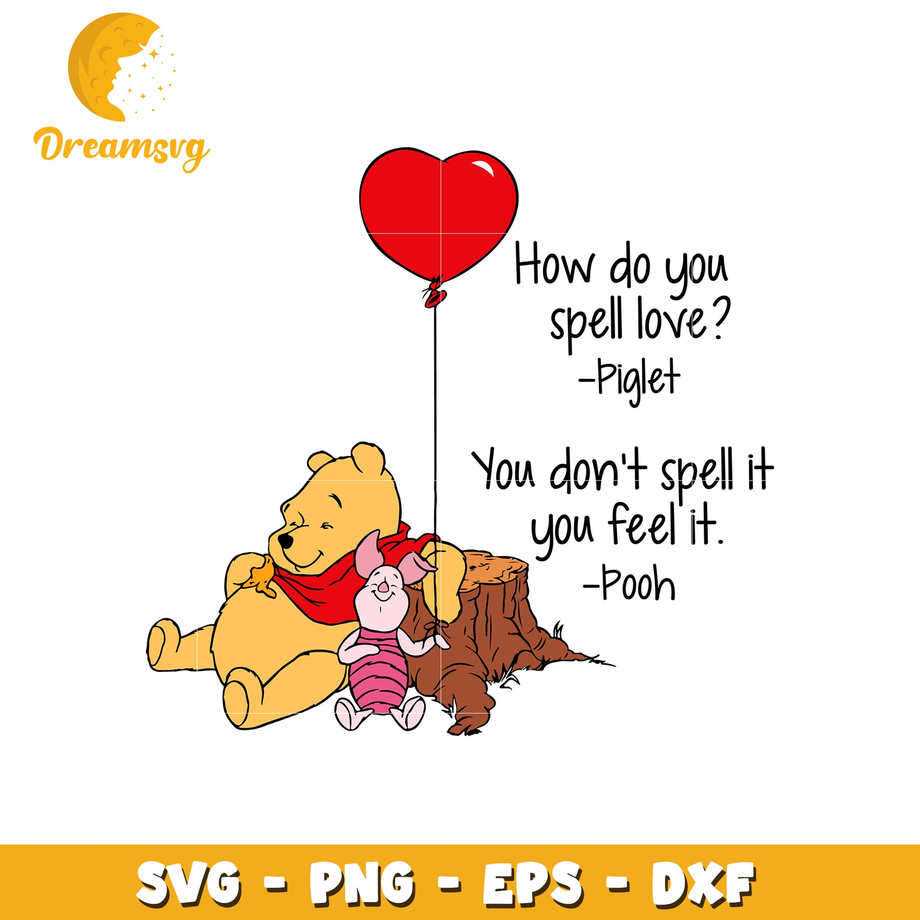 Winnie the Pooh Love Quote SVG Design for Print and Cut