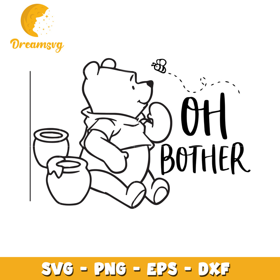 Winnie the Pooh Oh Bother Cute SVG Design for Crafts and Decor