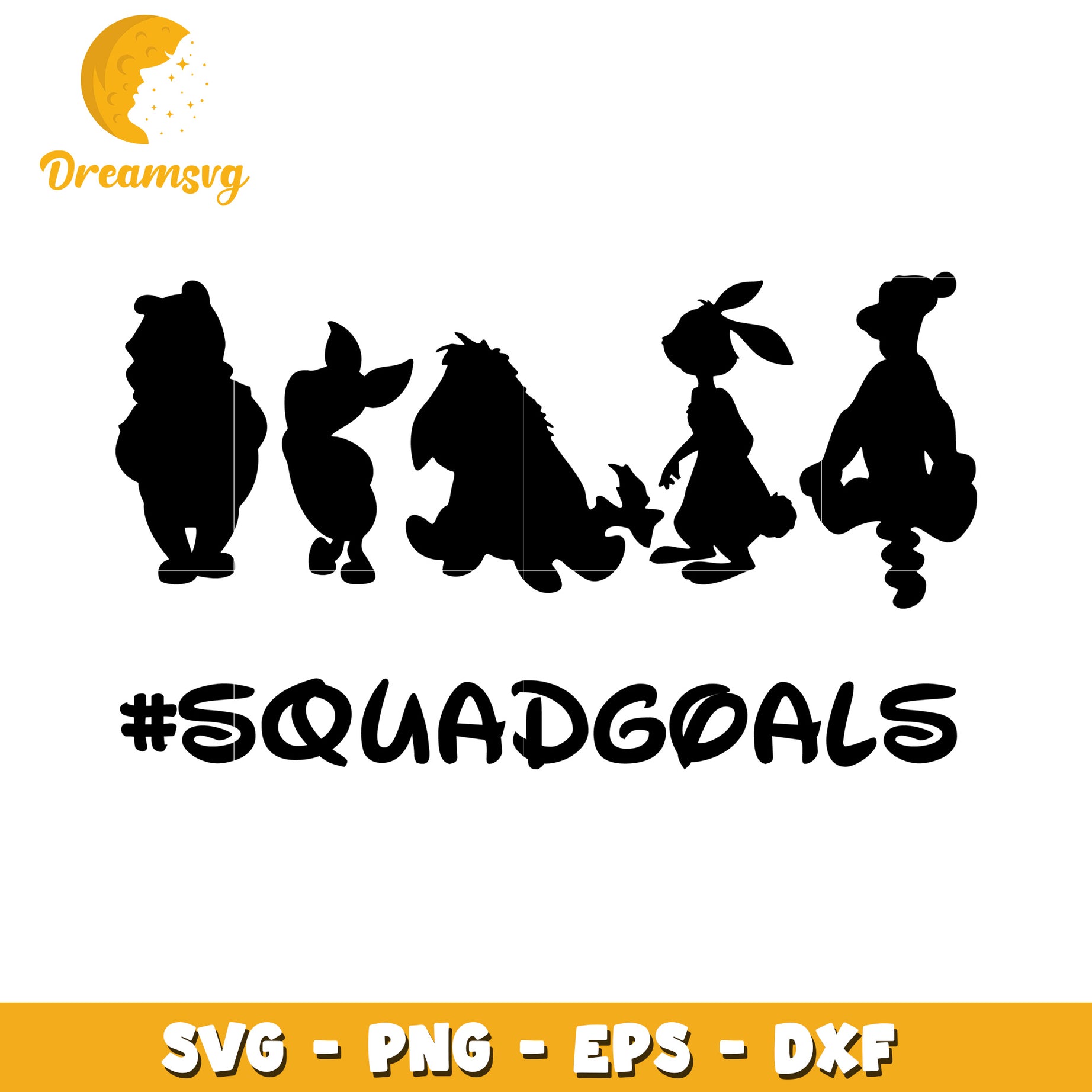 Winnie the Pooh Squad Goals SVG Cut File