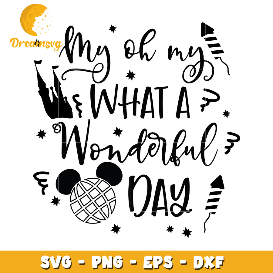 Wonderful Day SVG Cut File