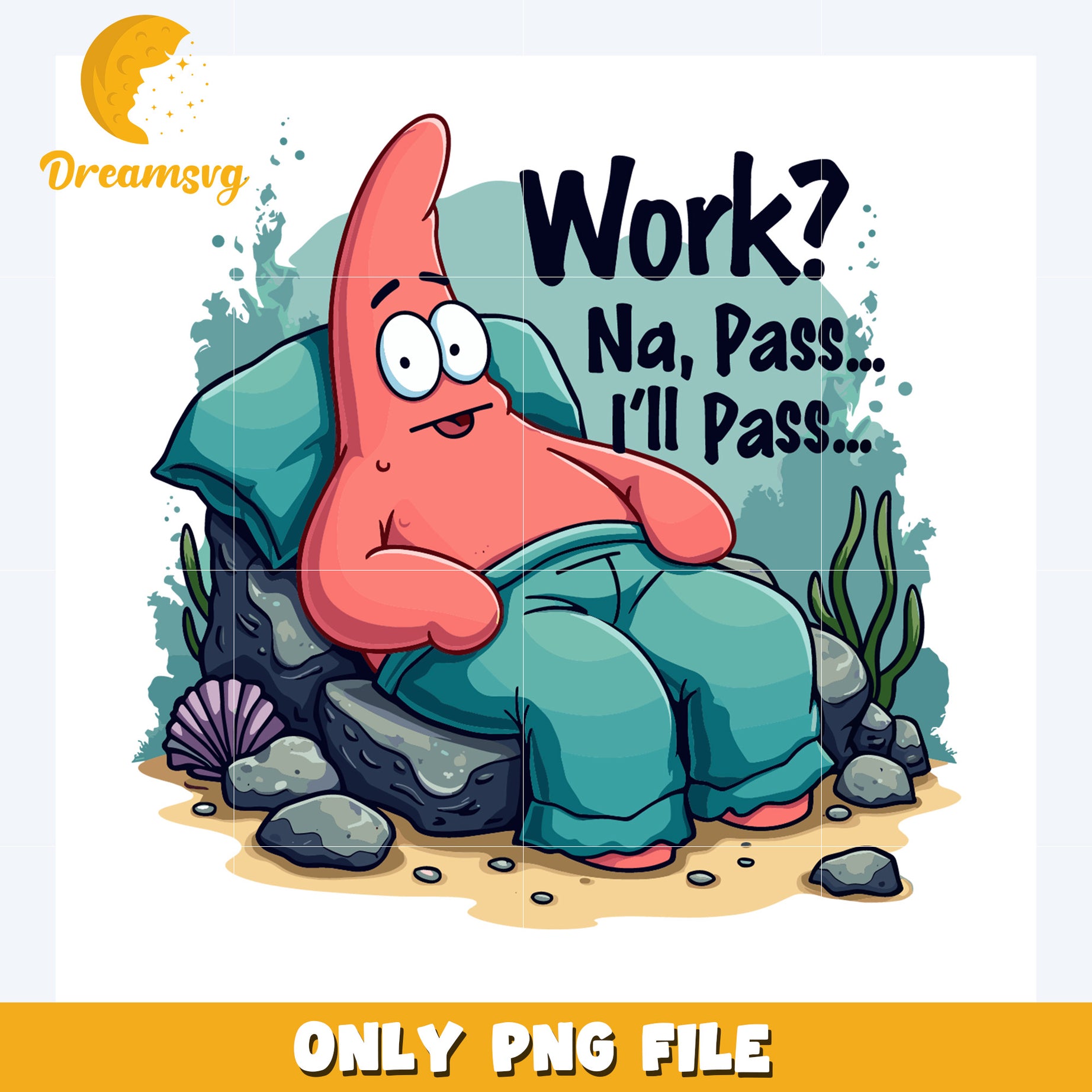 Work na pass i will pass png, disneyy movies png, patrick star png
