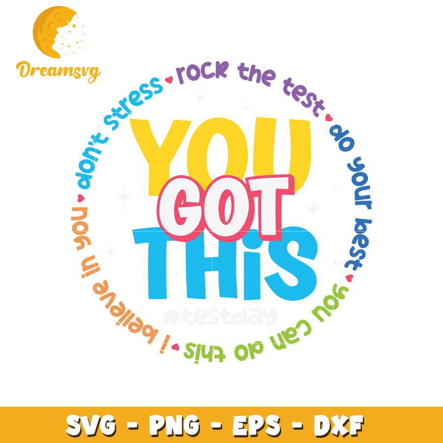 You Got This SVG Cut File