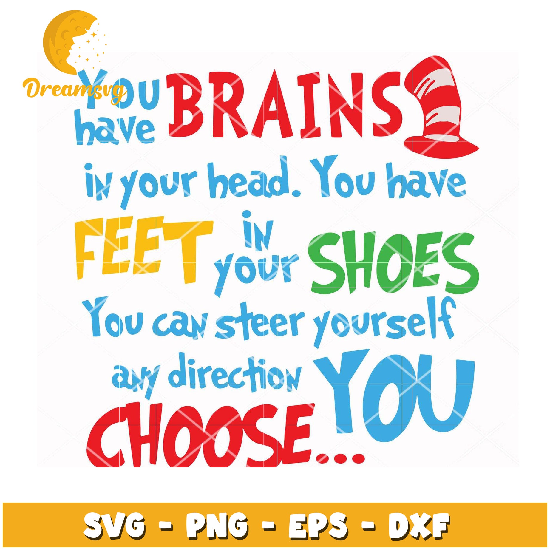 You Have Brains SVG Cut File