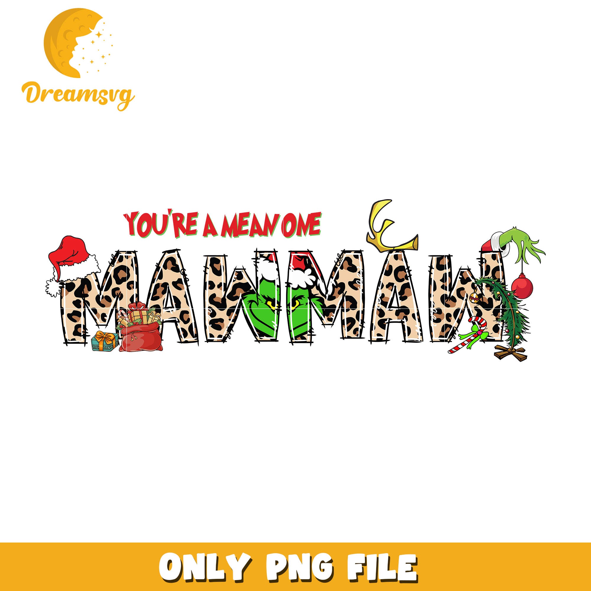 You're the mean one mawmaw boutique png, grinchmas santa hat png