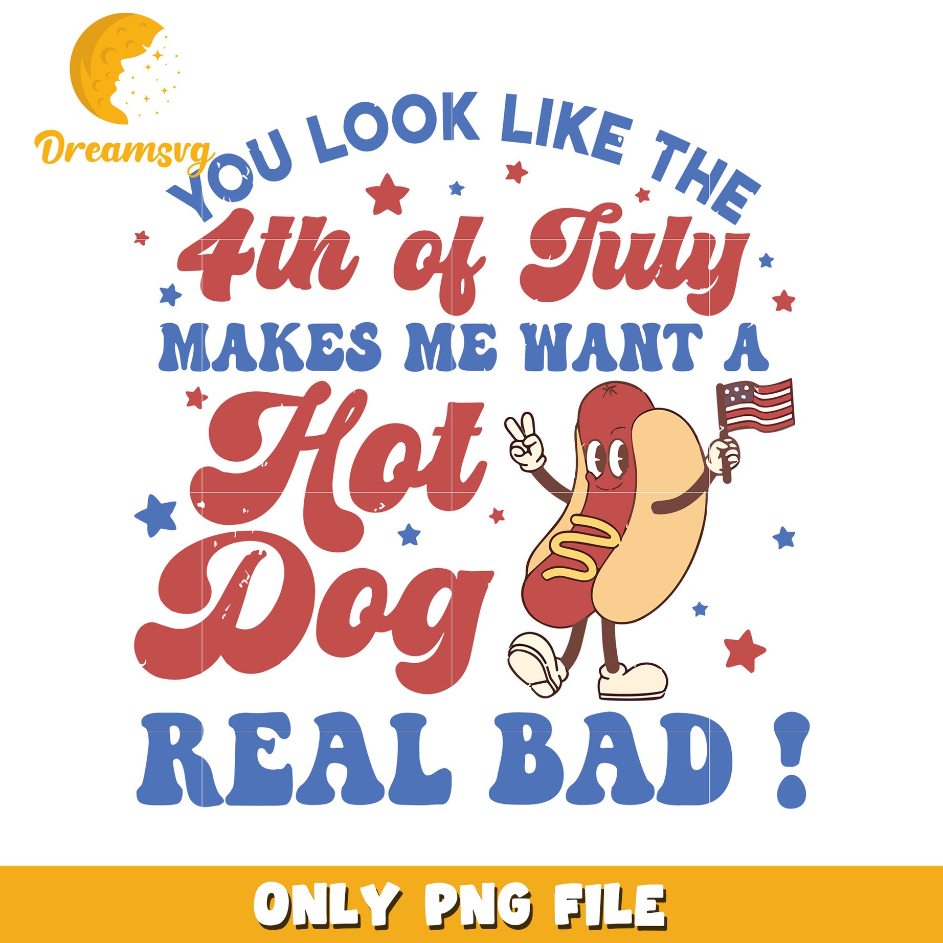 You looks like 4th of july png, festive style png, patriotic vibes png