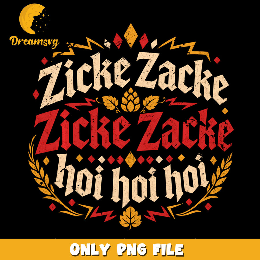 Zicke Zacke PNG, Halloween Saying, Spooky Design PNG