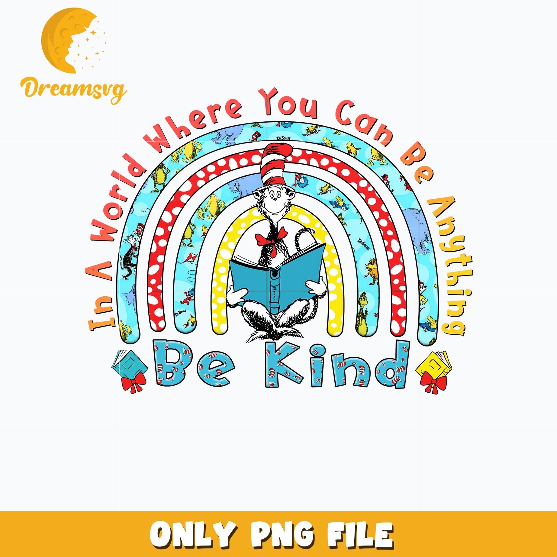 Dr Seuss be kind Png