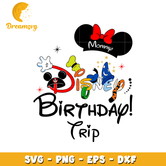 Minnie mommy disney birthday trip svg