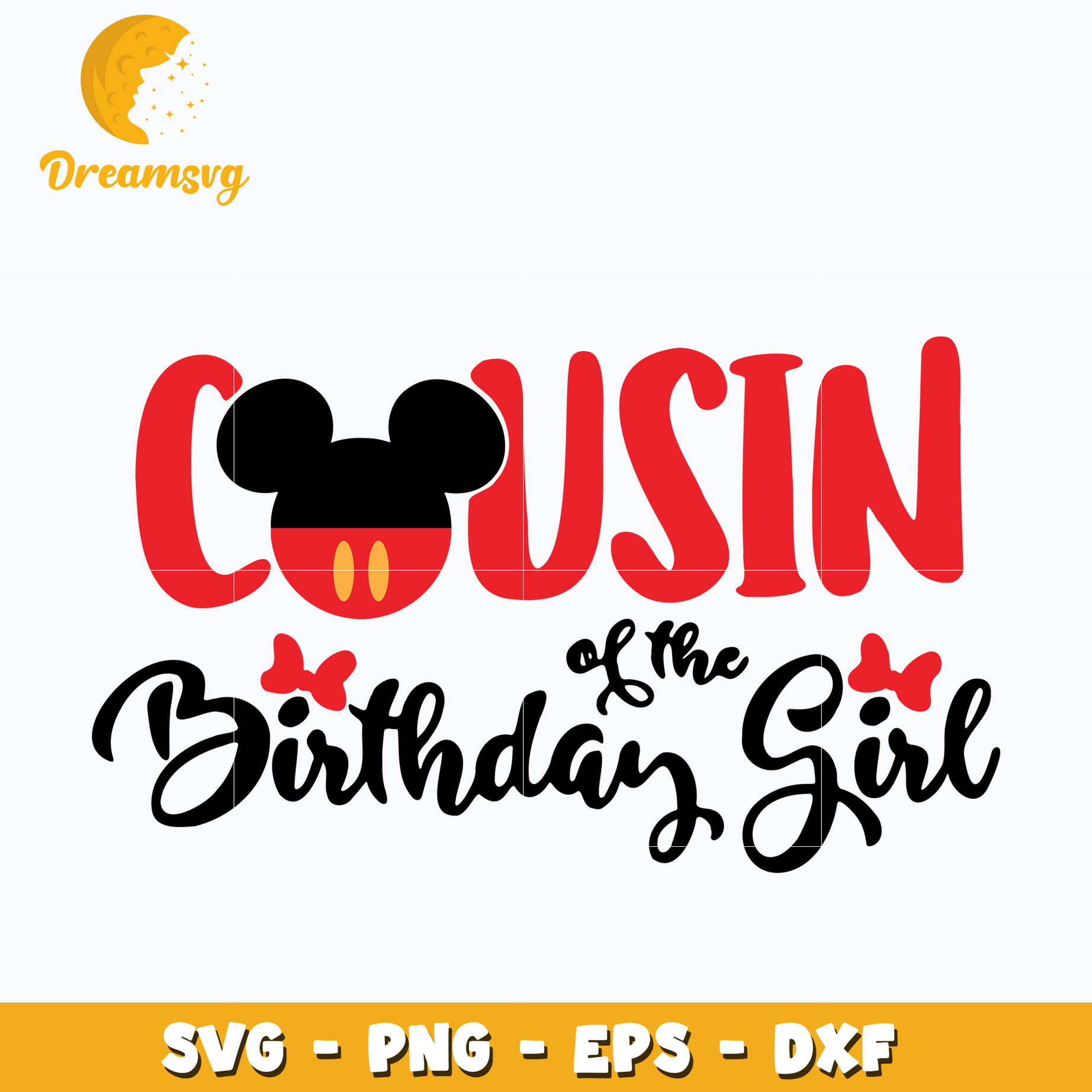 Cousin of the Birthday Girl Svg, Mickey head Svg