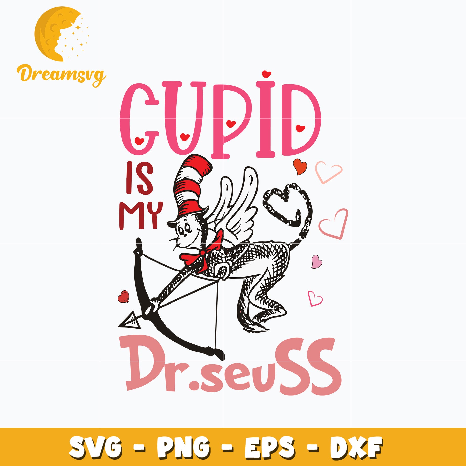 Dr Seuss cupid is my love svg