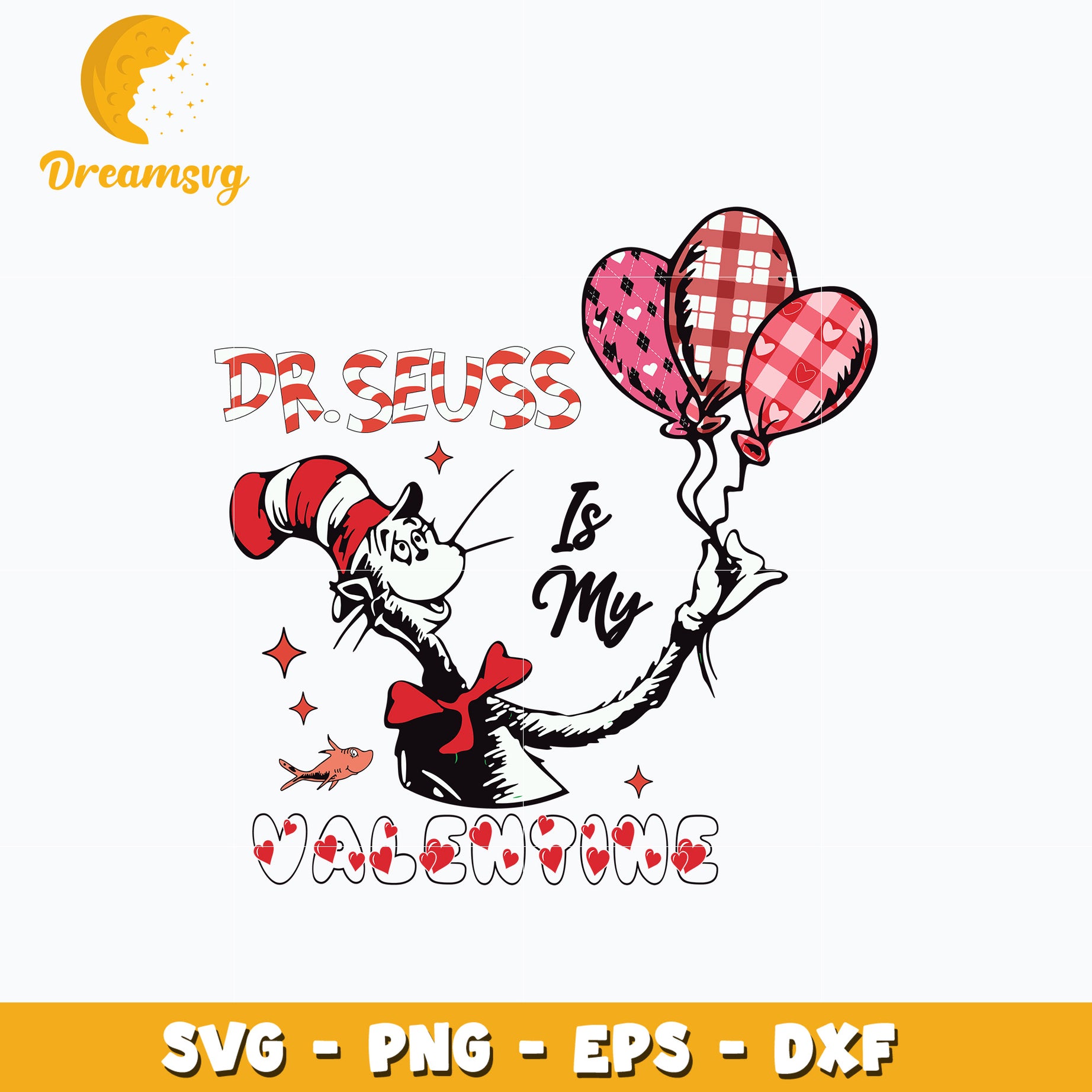 Dr Seuss is my valentine svg