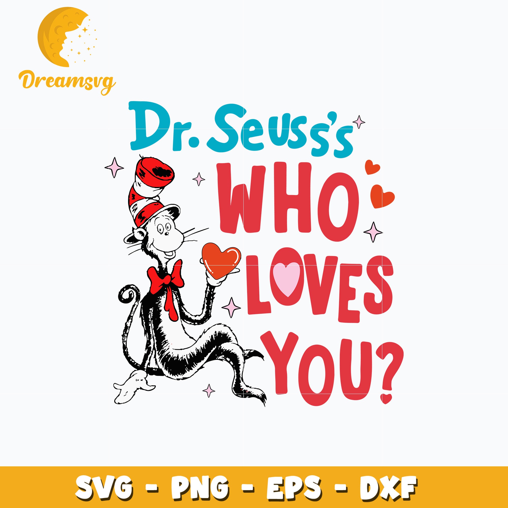 Dr Seuss who loves you svg