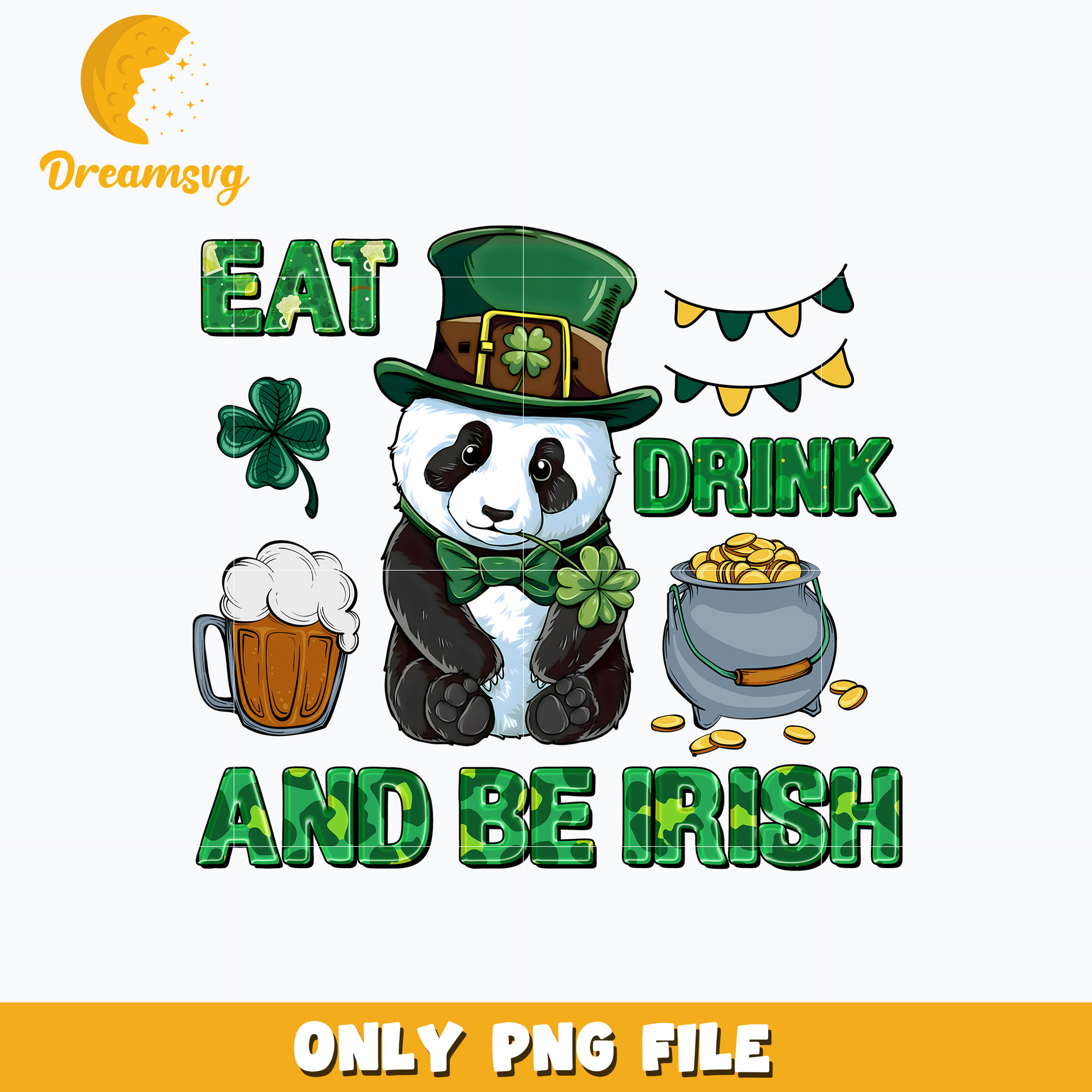 Panda eat drink and be irish patrick's day png