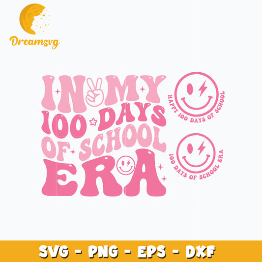 Pink in my 100 days of school era svg