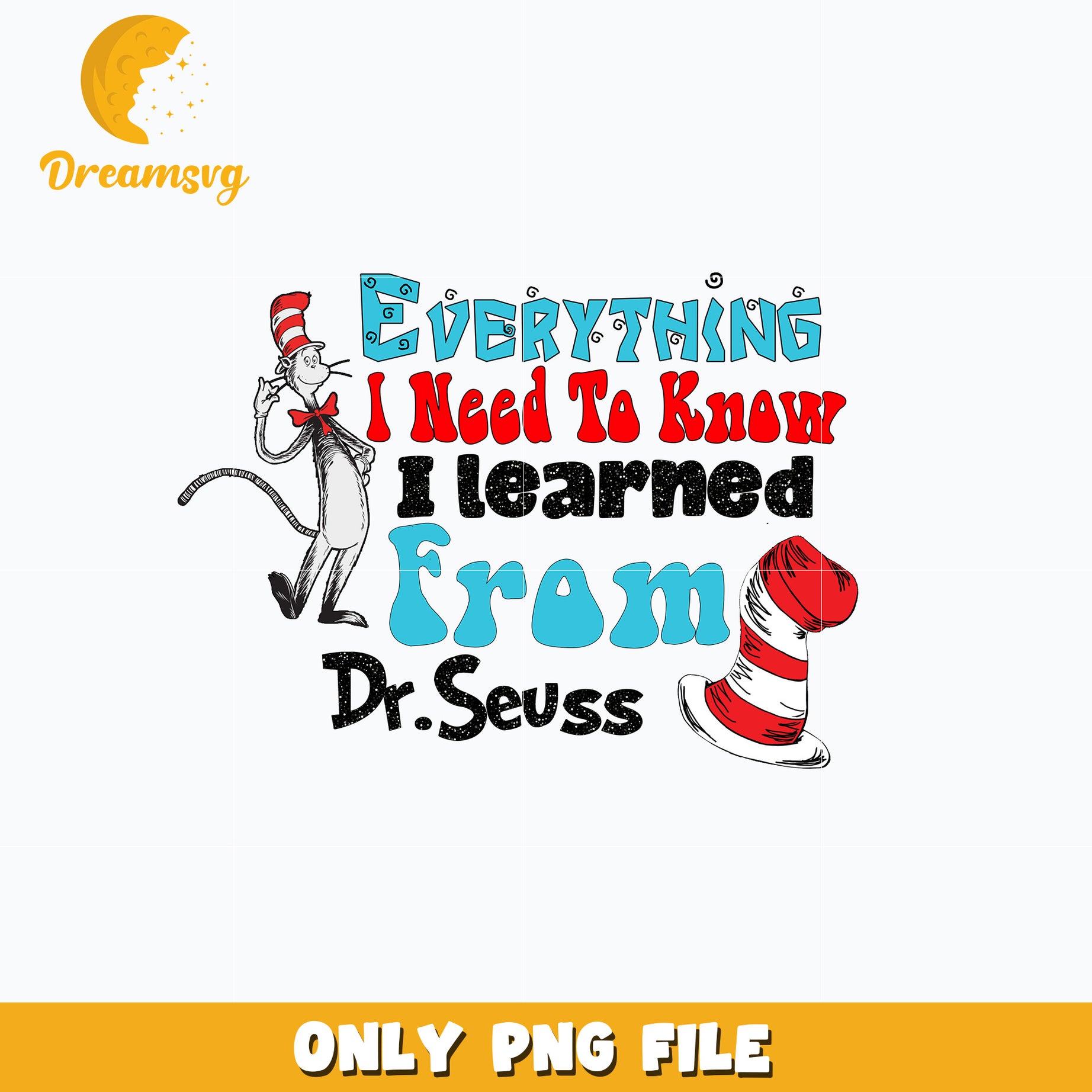 Dr Seuss everything i need to know png