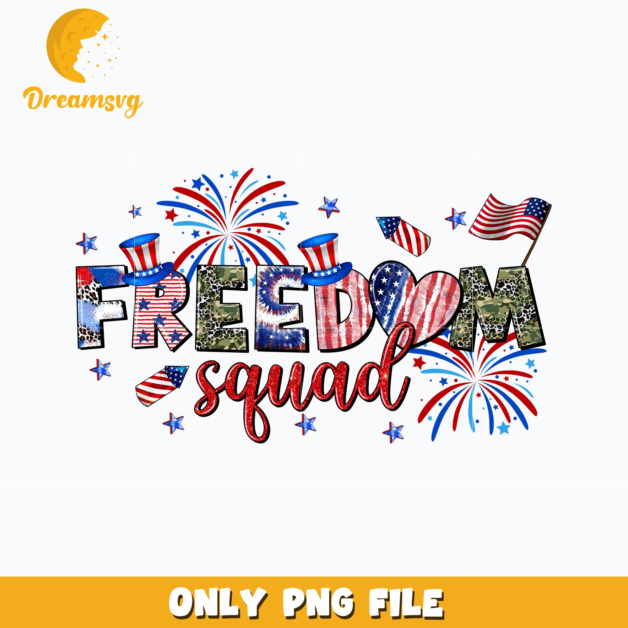 Freedom Squad png, 4th of July Png – DreamSVG Store