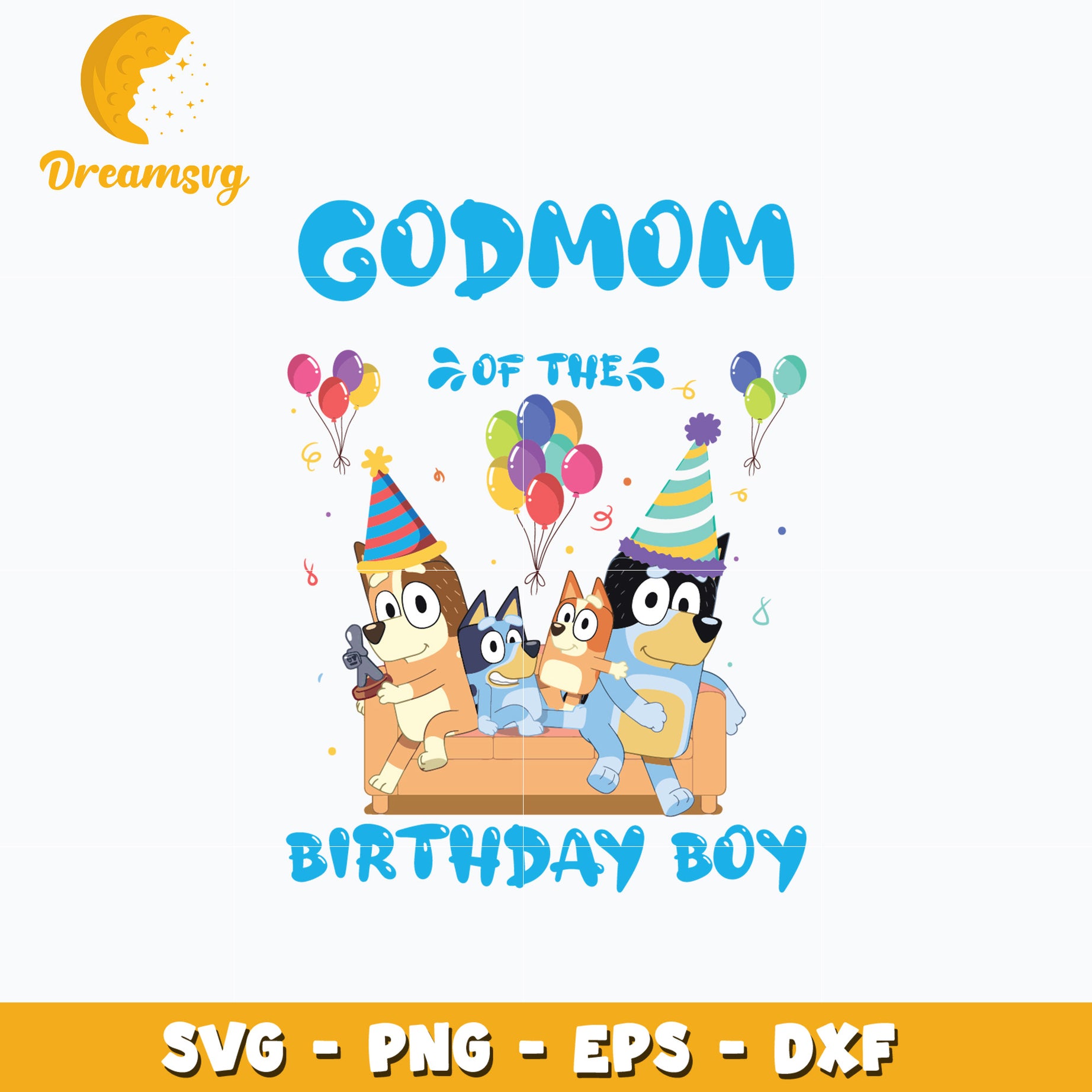 Bluey godmom of the birthday boy cartoon svg