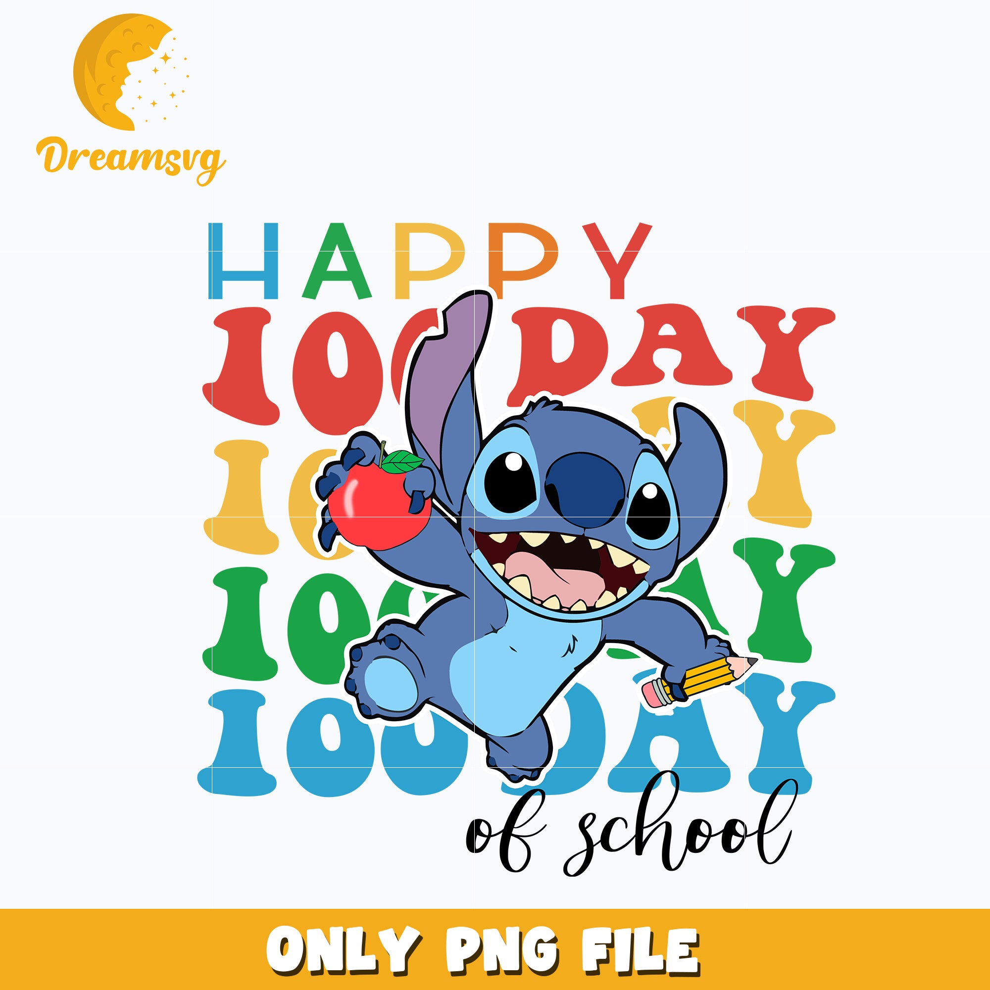 Happy 100 Days of School Stitch Png – DreamSVG Store