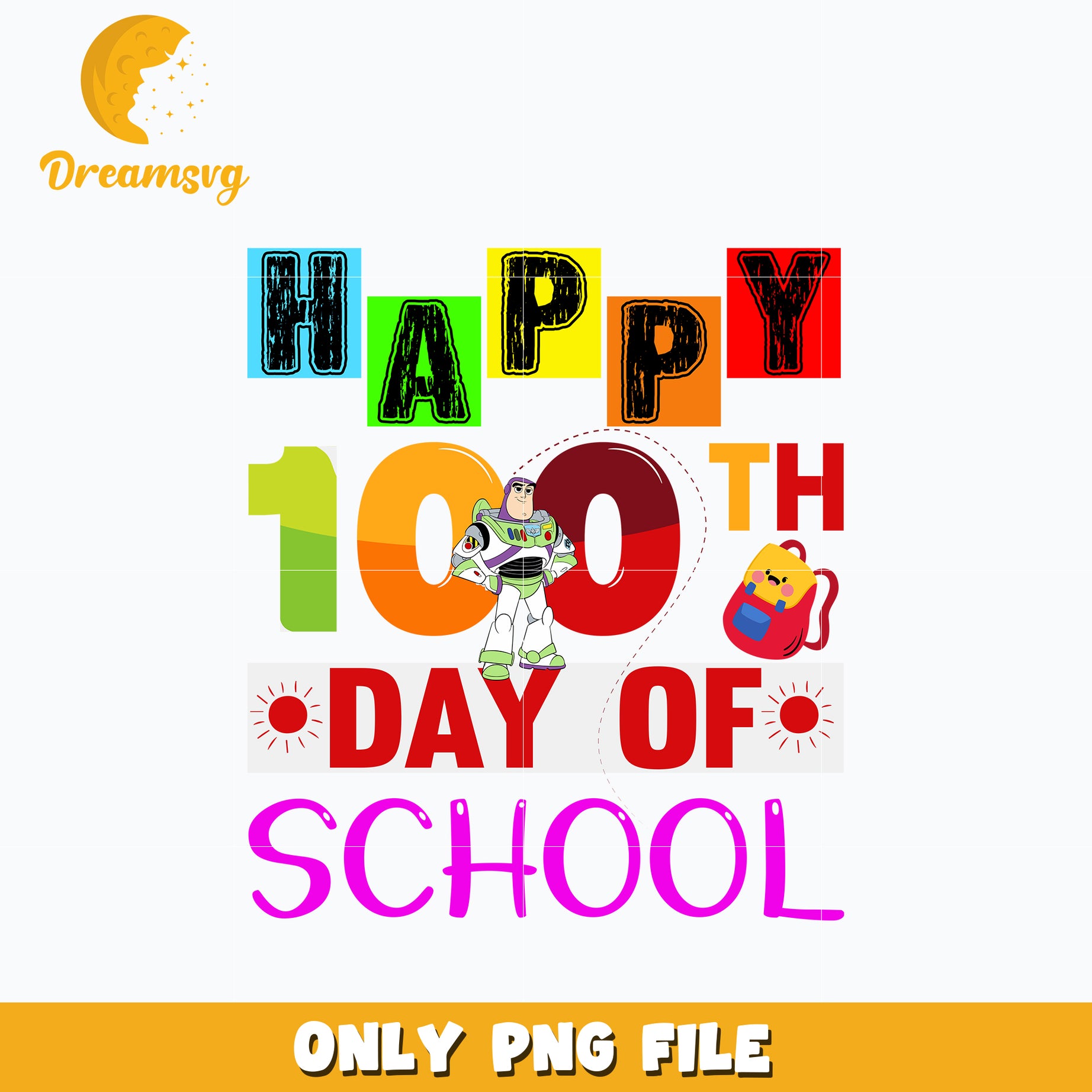 Happy 100 Days of School Buzz Lightyear Png