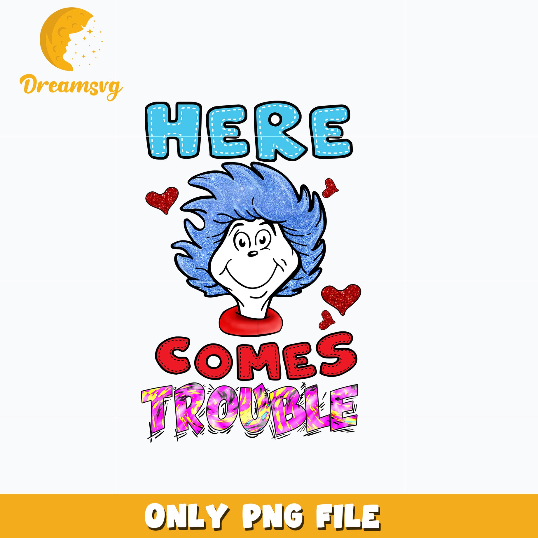 Dr seuss here comes trouble png