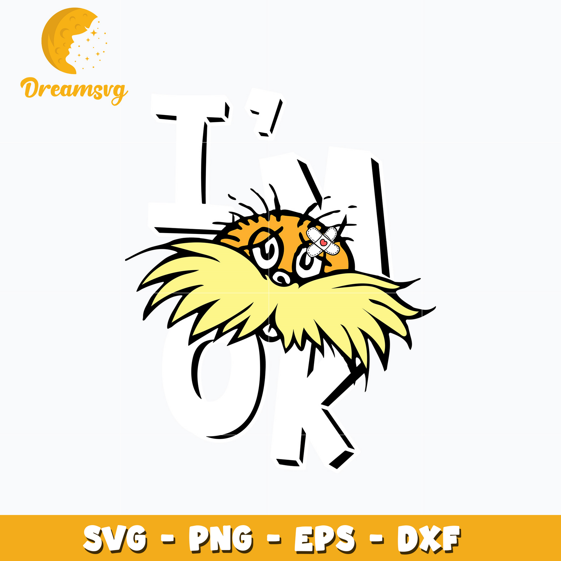 The Lorax Dr Seuss Im ok svg