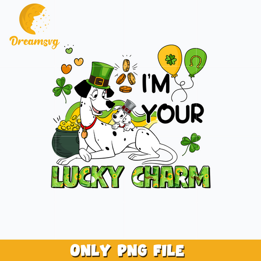 Dalmatians Im your lucky charm patrick's day png