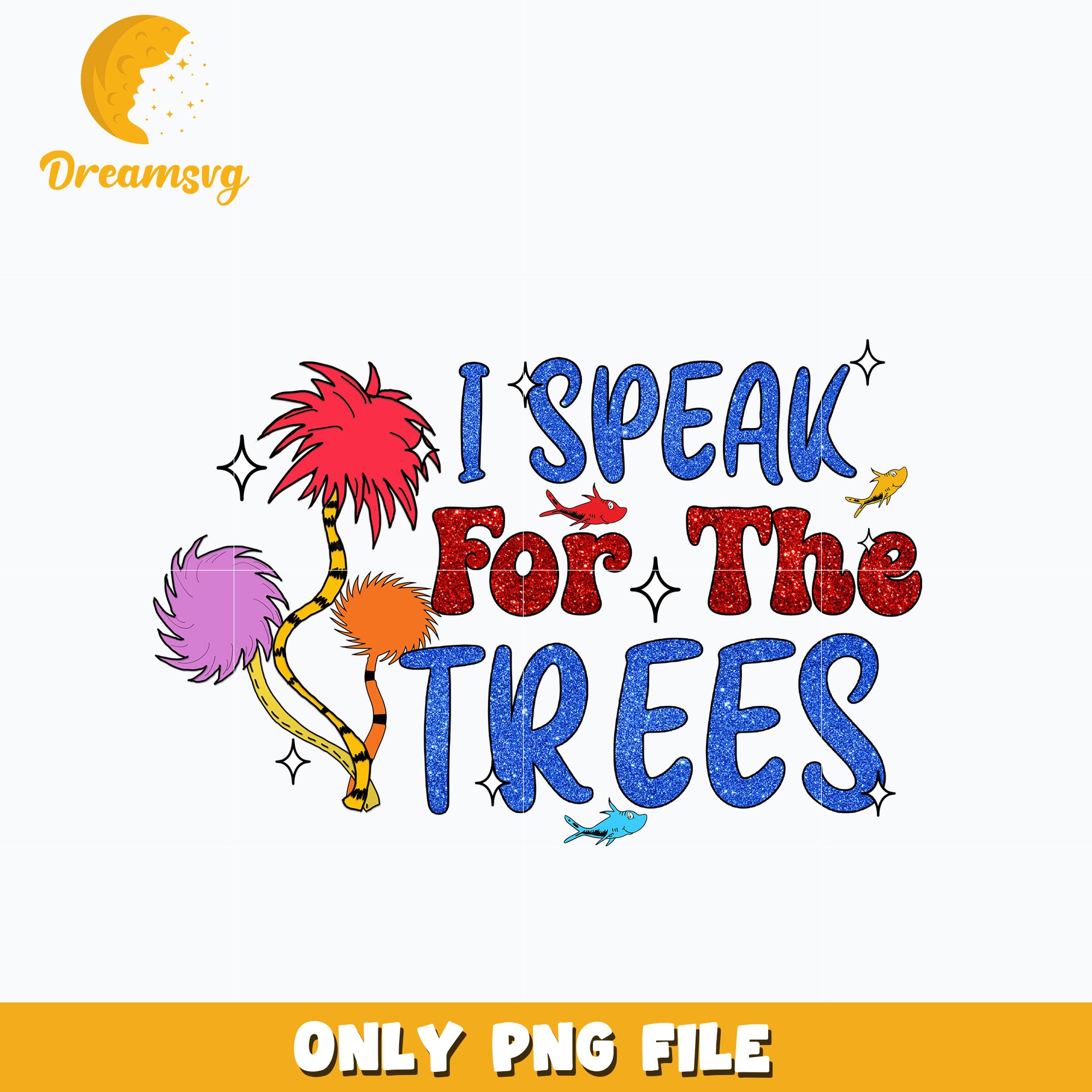 I Speak For The Trees Png