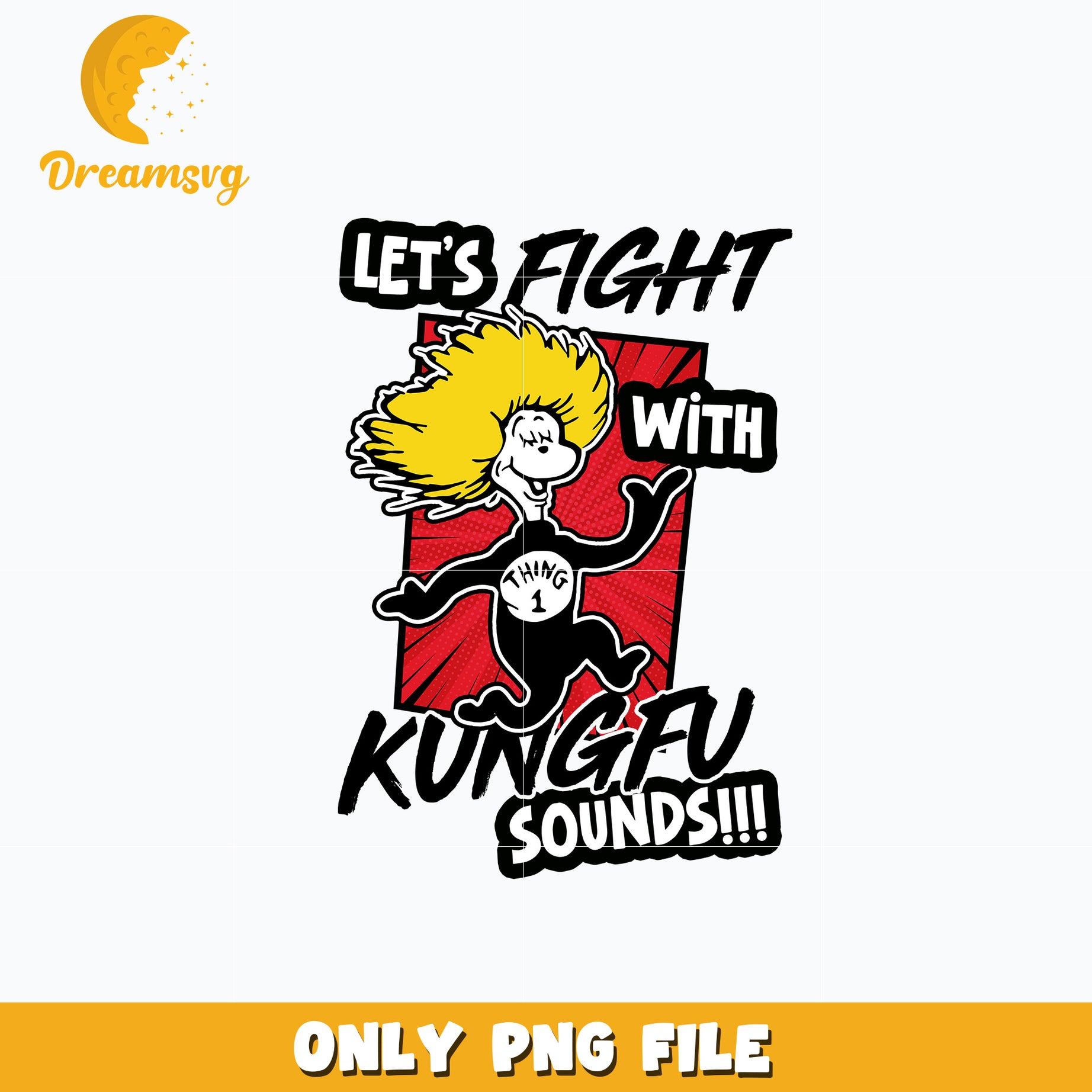 Thing 1 let fight with kungfu sounds png