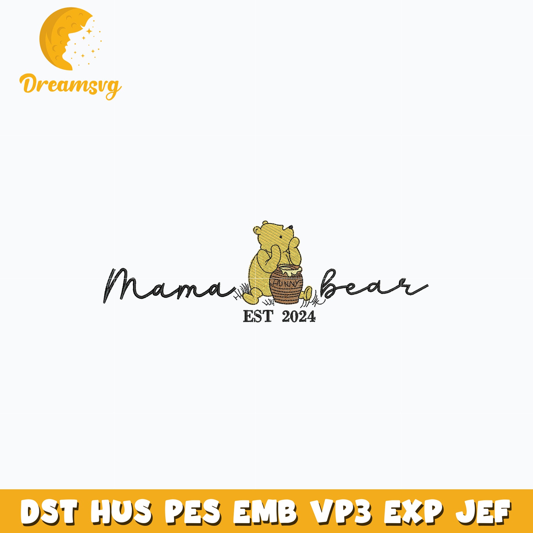 Mama pooh bear est 2024 embroidery design