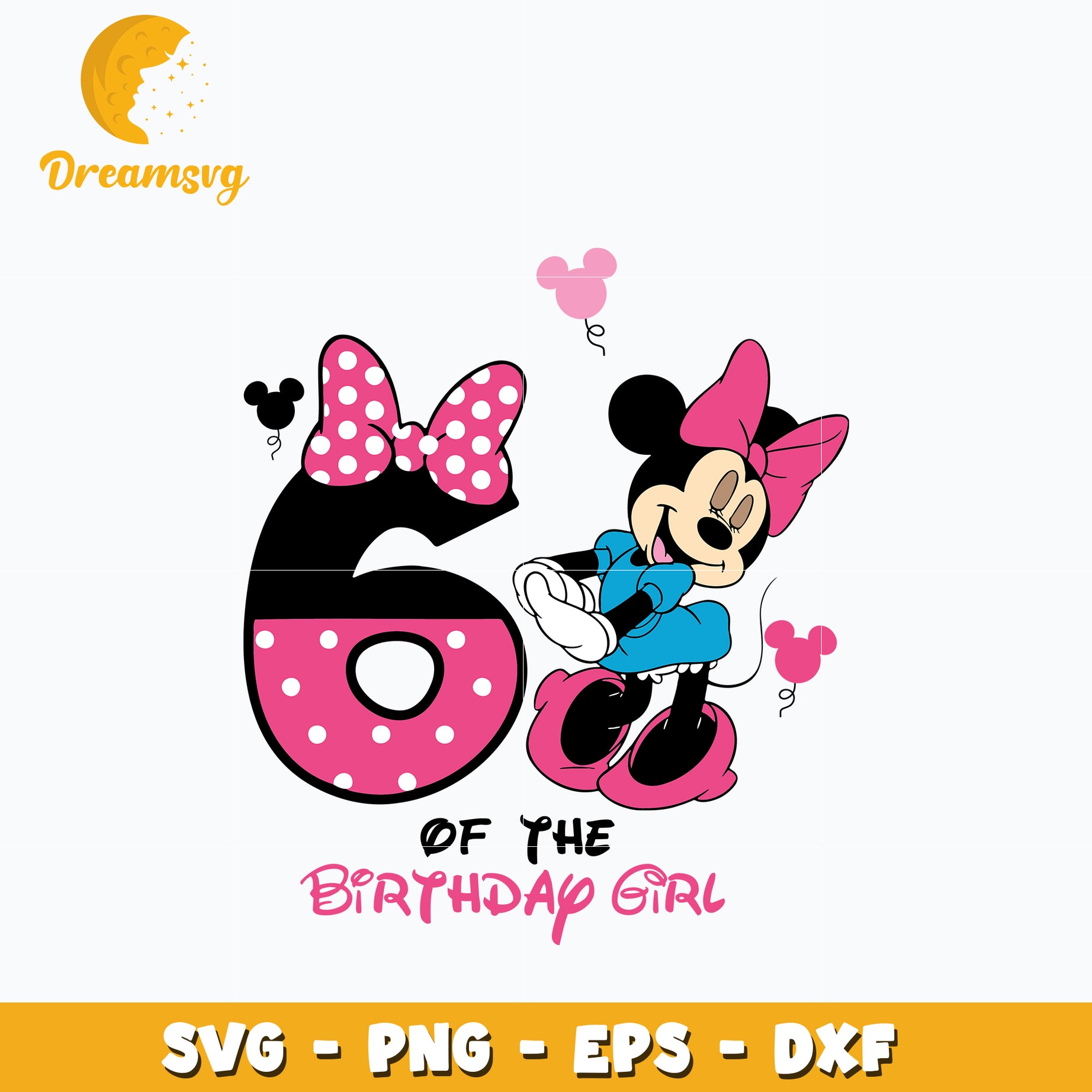 6th of the birthday girl Svg, Minnie Mouse Svg