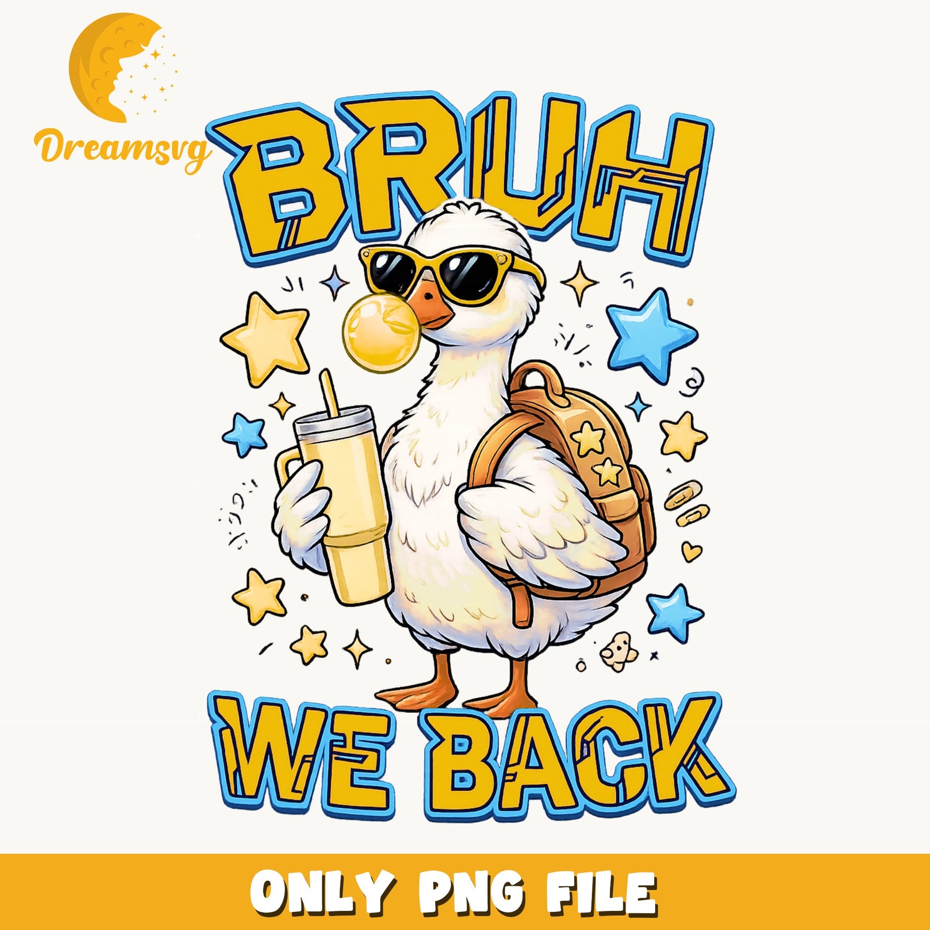 Bruh We Back Duck PNG, Back To School PNG, Funny Duck PNG