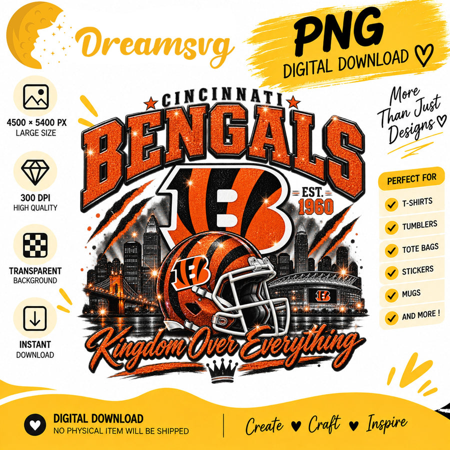 Cincinnati Bengals Kingdom Over Everything Stadium PNG