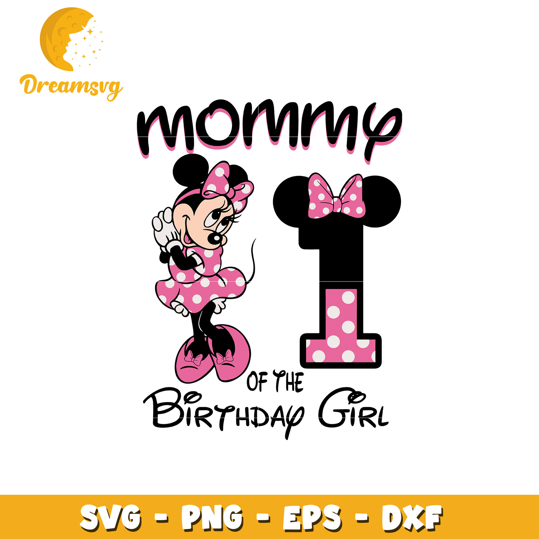 Pink minnie mommy of the birthday girl svg