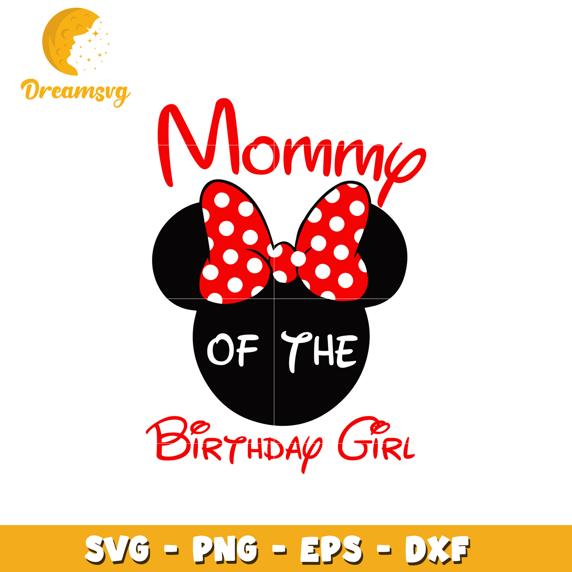 Minnie disney mommy of the birthday girl svg DreamSVG Store
