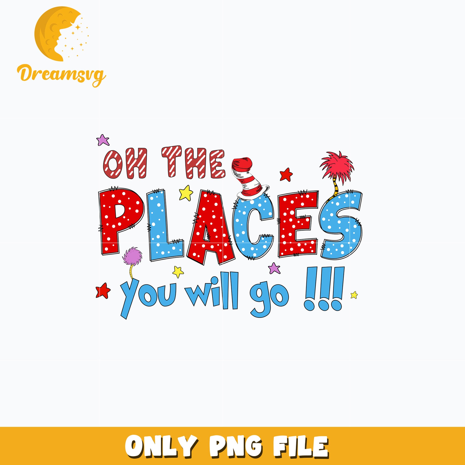 Dr Seuss oh the places you will go png