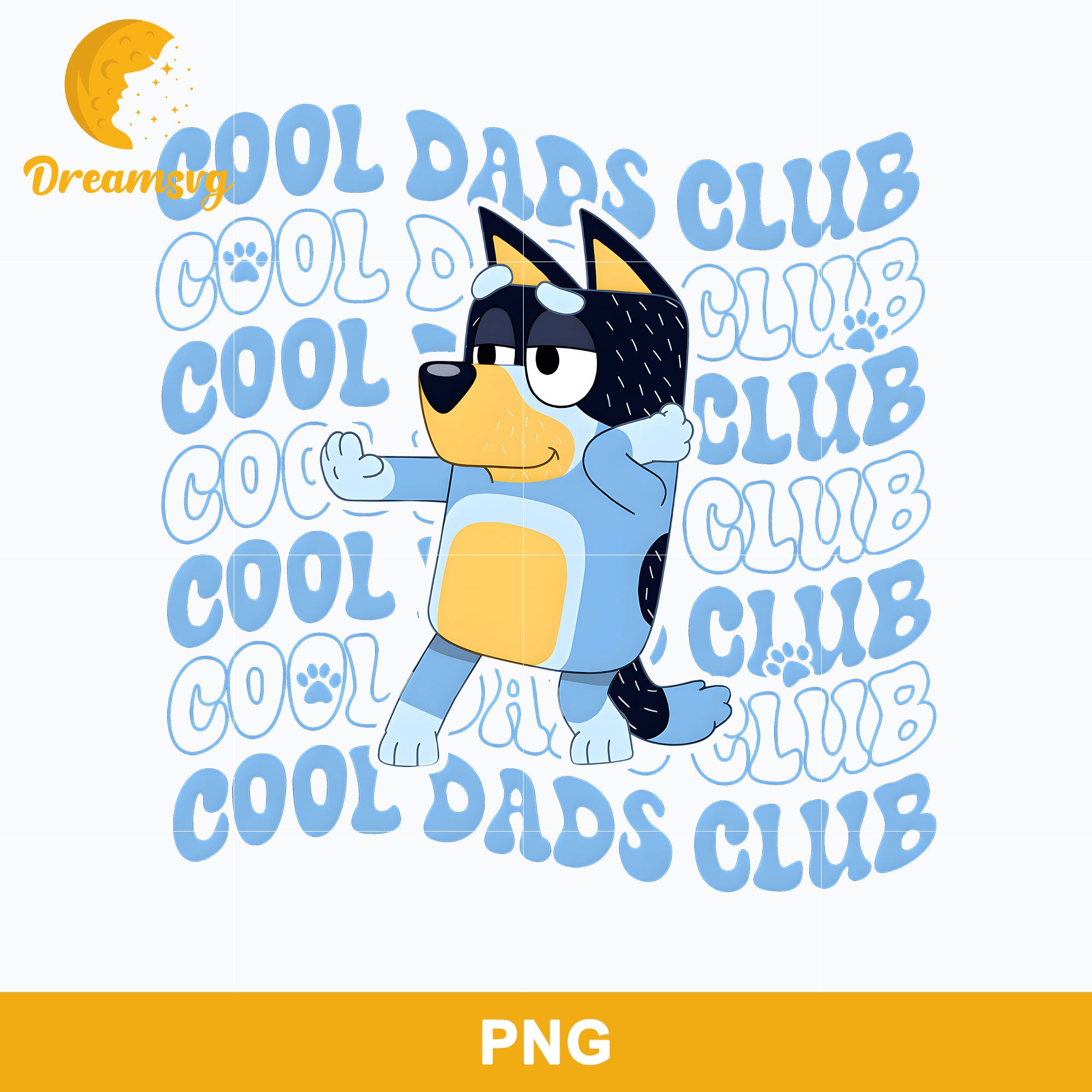 Cool Dads Club Png Bandit Dad Png Bluey Father s Day Png File cool-dads-club-png-bandit-dad-png-bluey-father-s-day-png-file