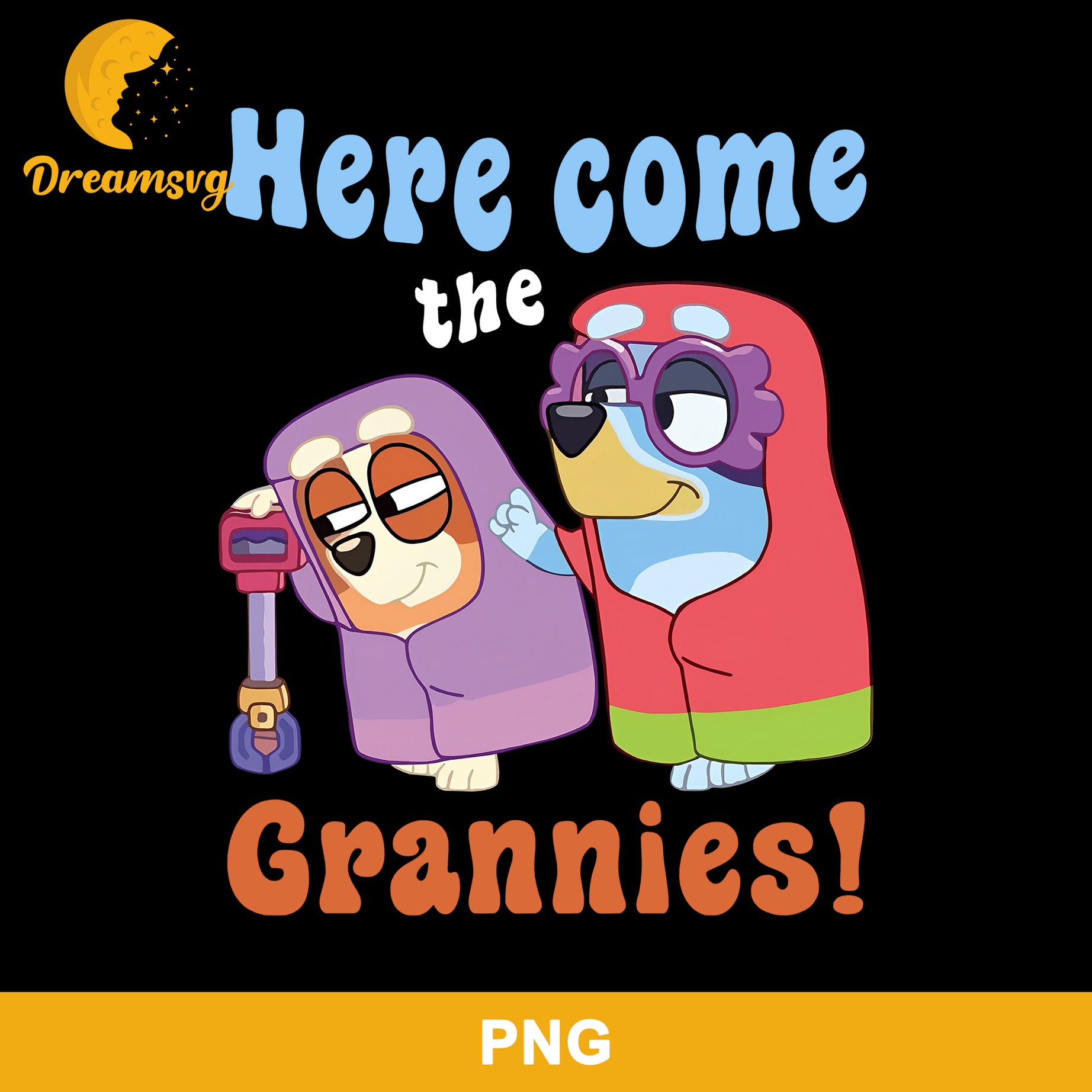 Here Come The Grannies Png 
