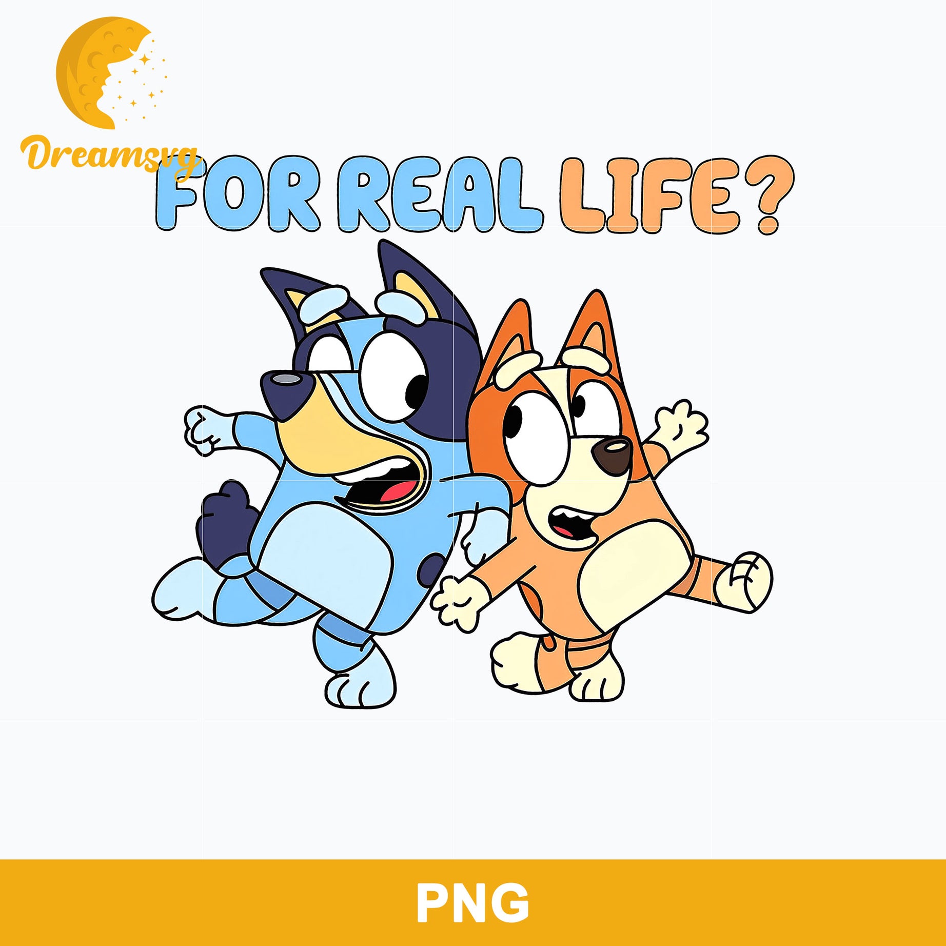 For Real Life Png, Mom Life Png, Bluey Mother's Day Png Digital File