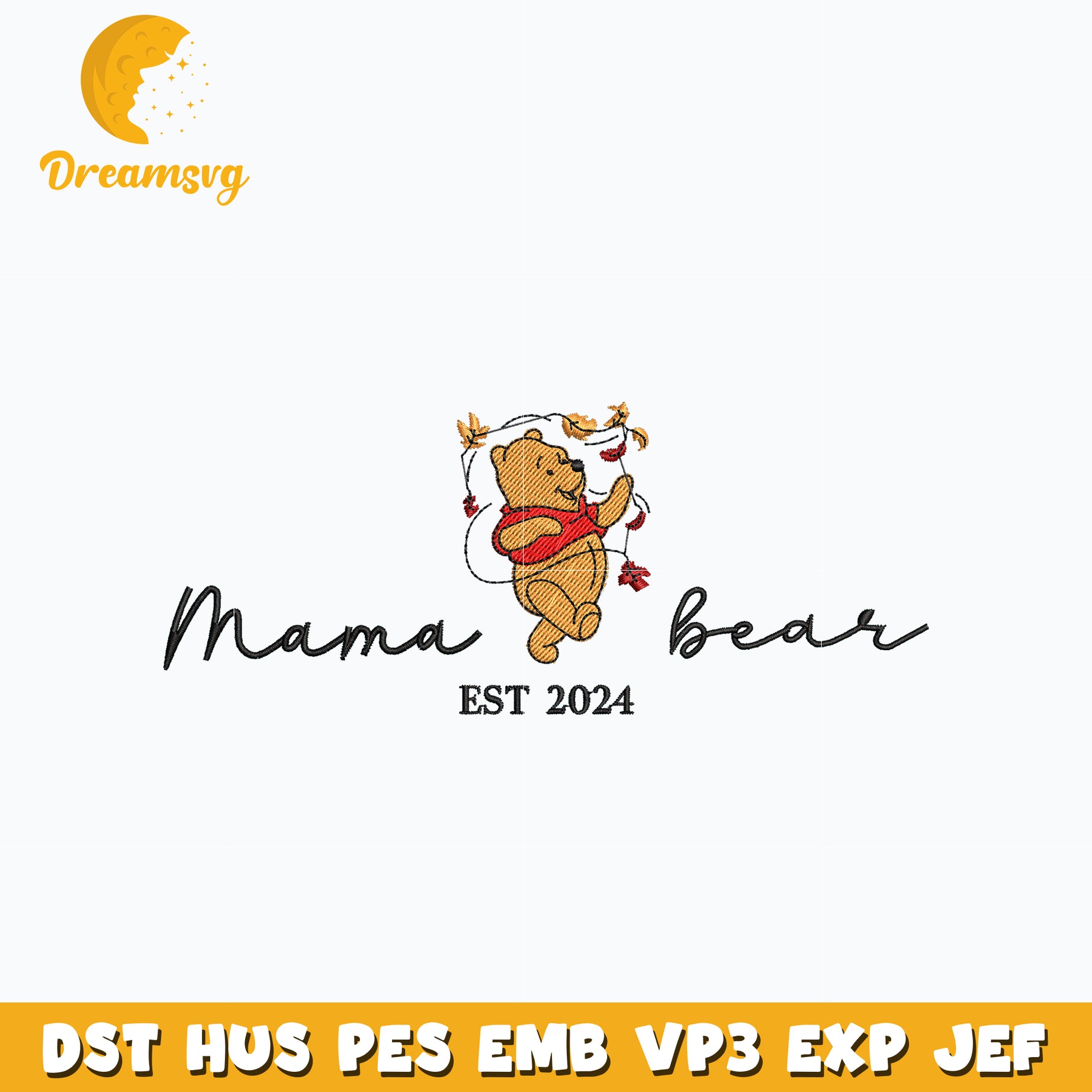 Mama pooh bear est 2024 embroidery design