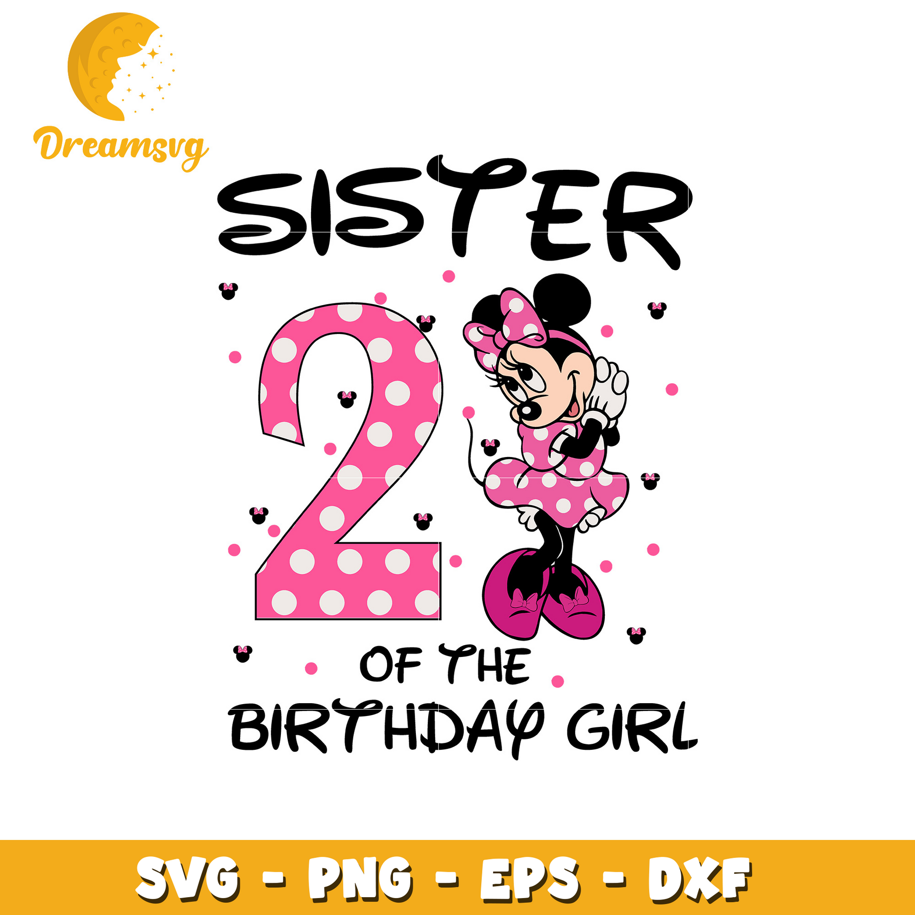 Minnie sister of the birthday girl disney svg