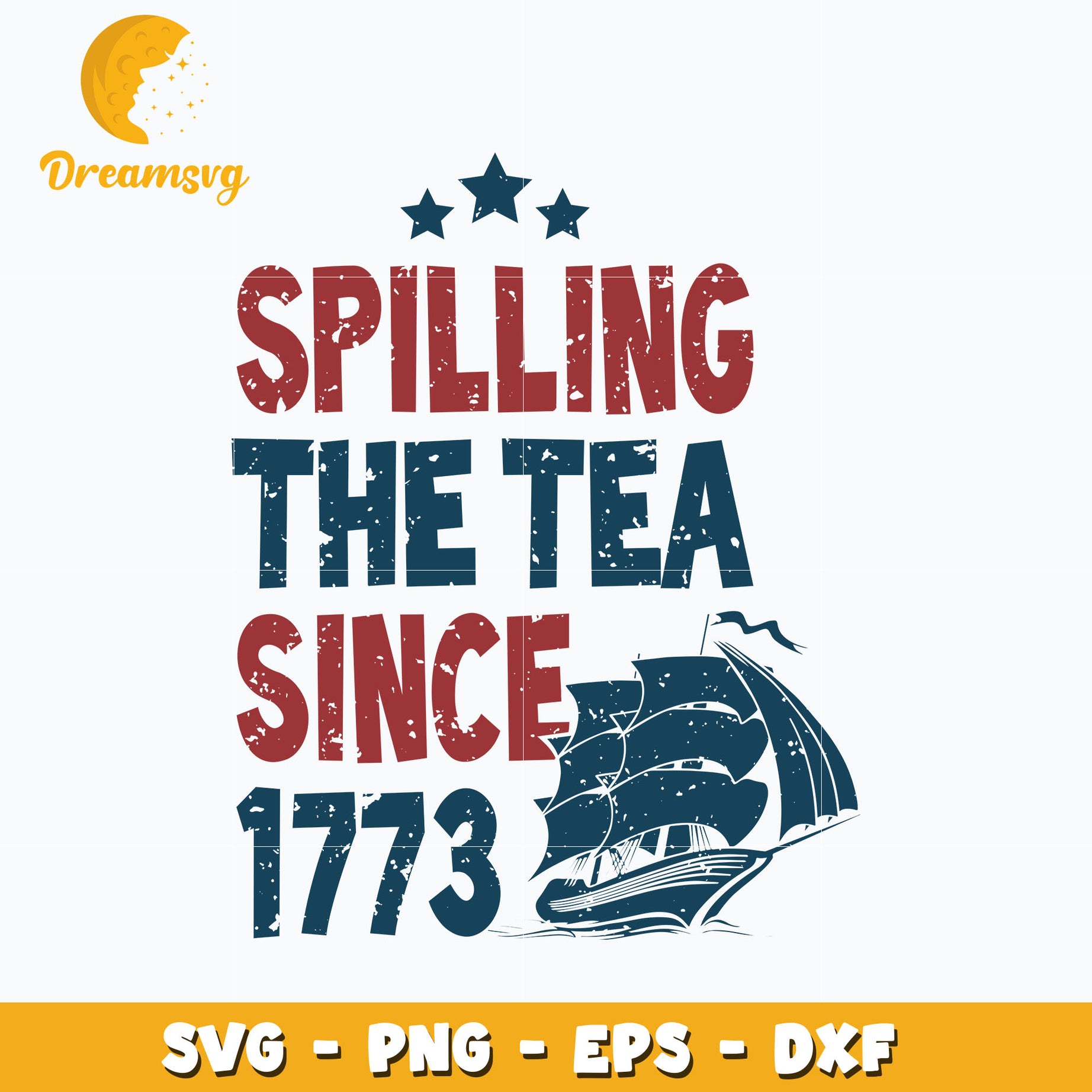 Spilling The Tea Since 1773 svg