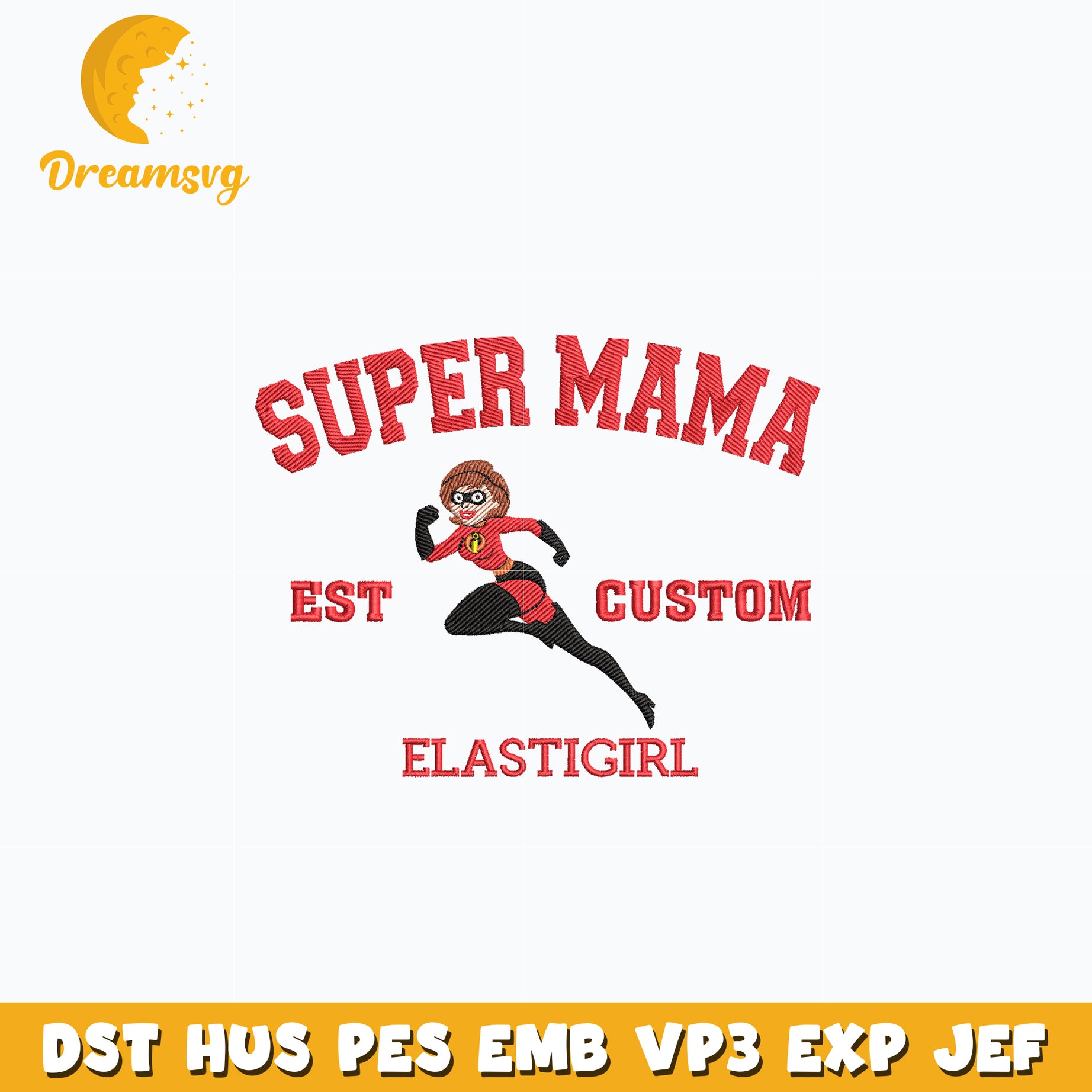 Super mama est custom embroidery design