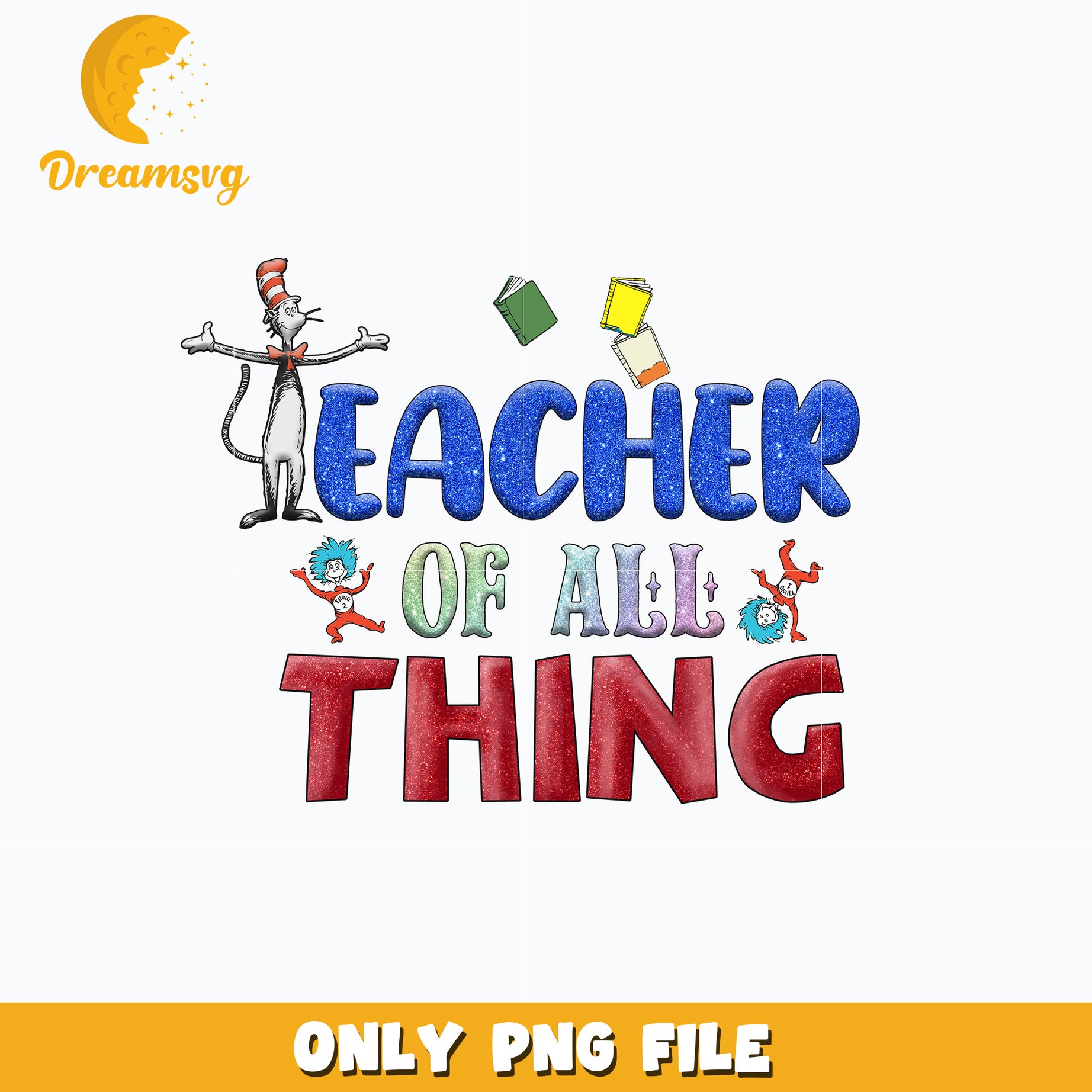 Dr seuss teacher of all thing png